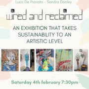 Wired and Reclaimed: an exhibition that takes sustainability to an artistic level!